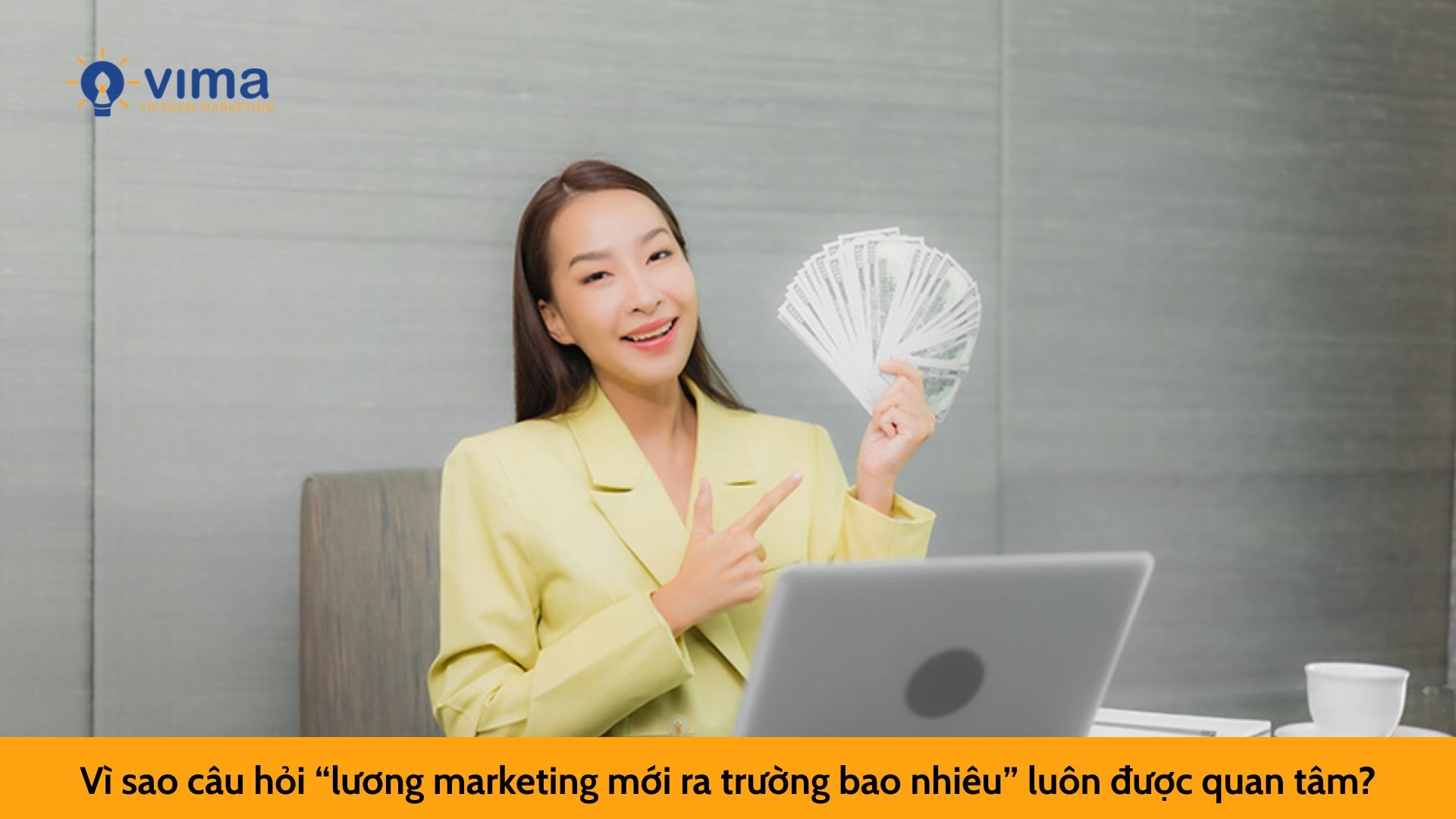 Vì sao câu hỏi “lương marketing mới ra trường bao nhiêu” luôn được quan tâm?