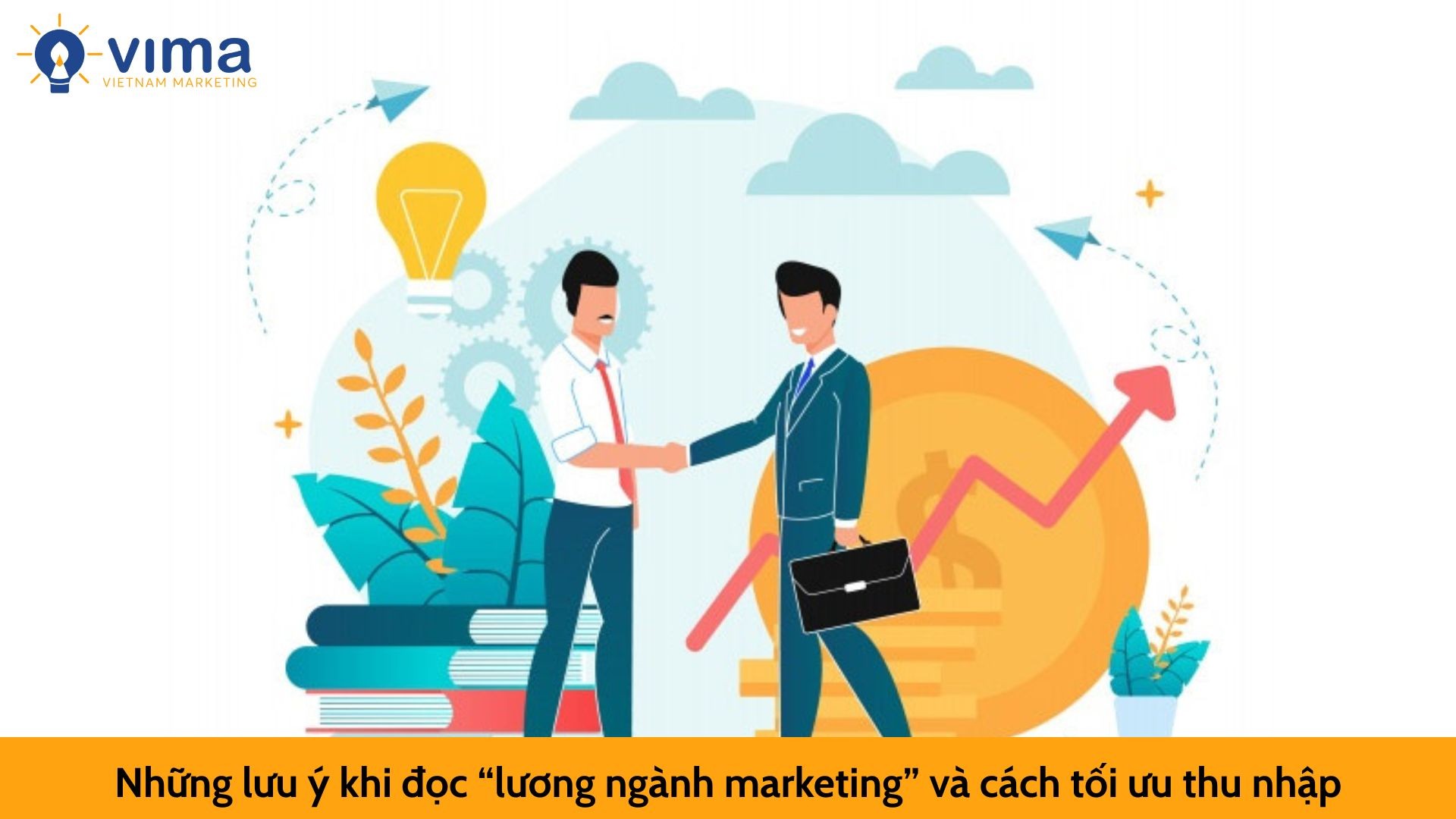 Những lưu ý khi đọc “lương ngành marketing” và cách tối ưu thu nhập