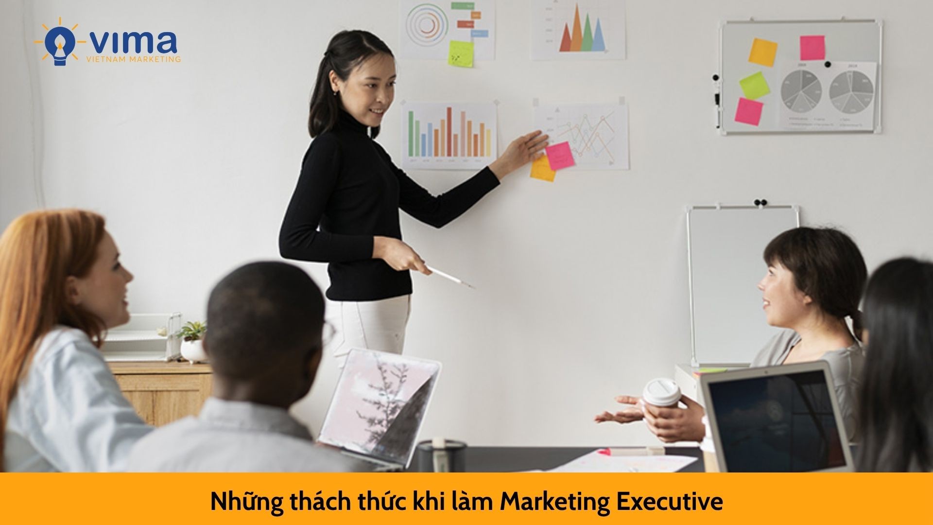 Những thách thức khi làm Marketing Executive
