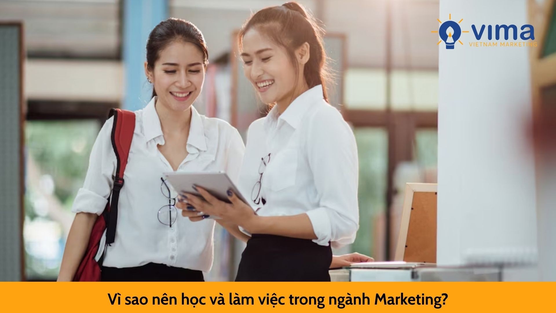 Vì sao nên học và làm việc trong ngành Marketing?