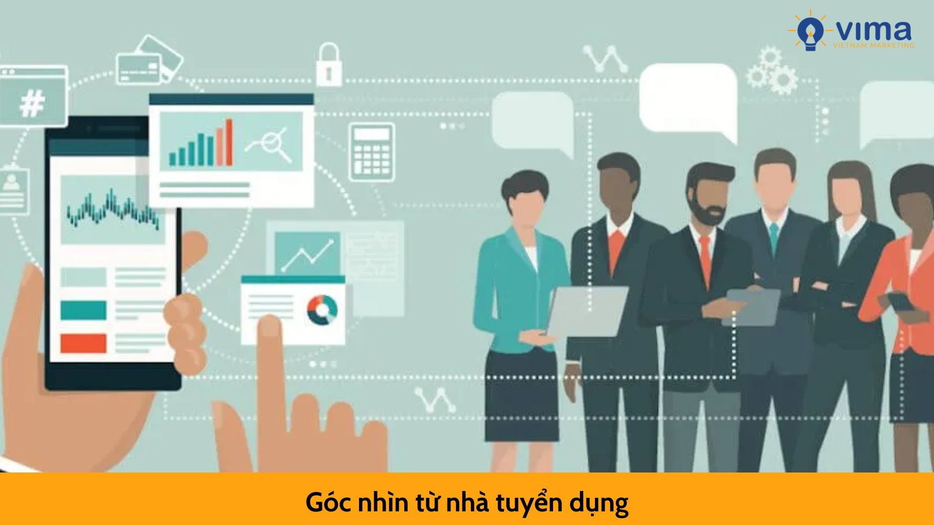 Góc nhìn từ nhà tuyển dụng