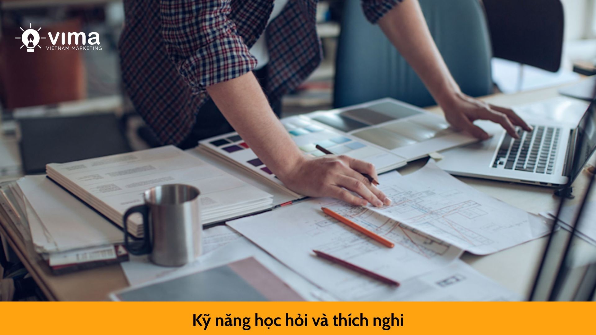 Kỹ năng học hỏi và thích nghi