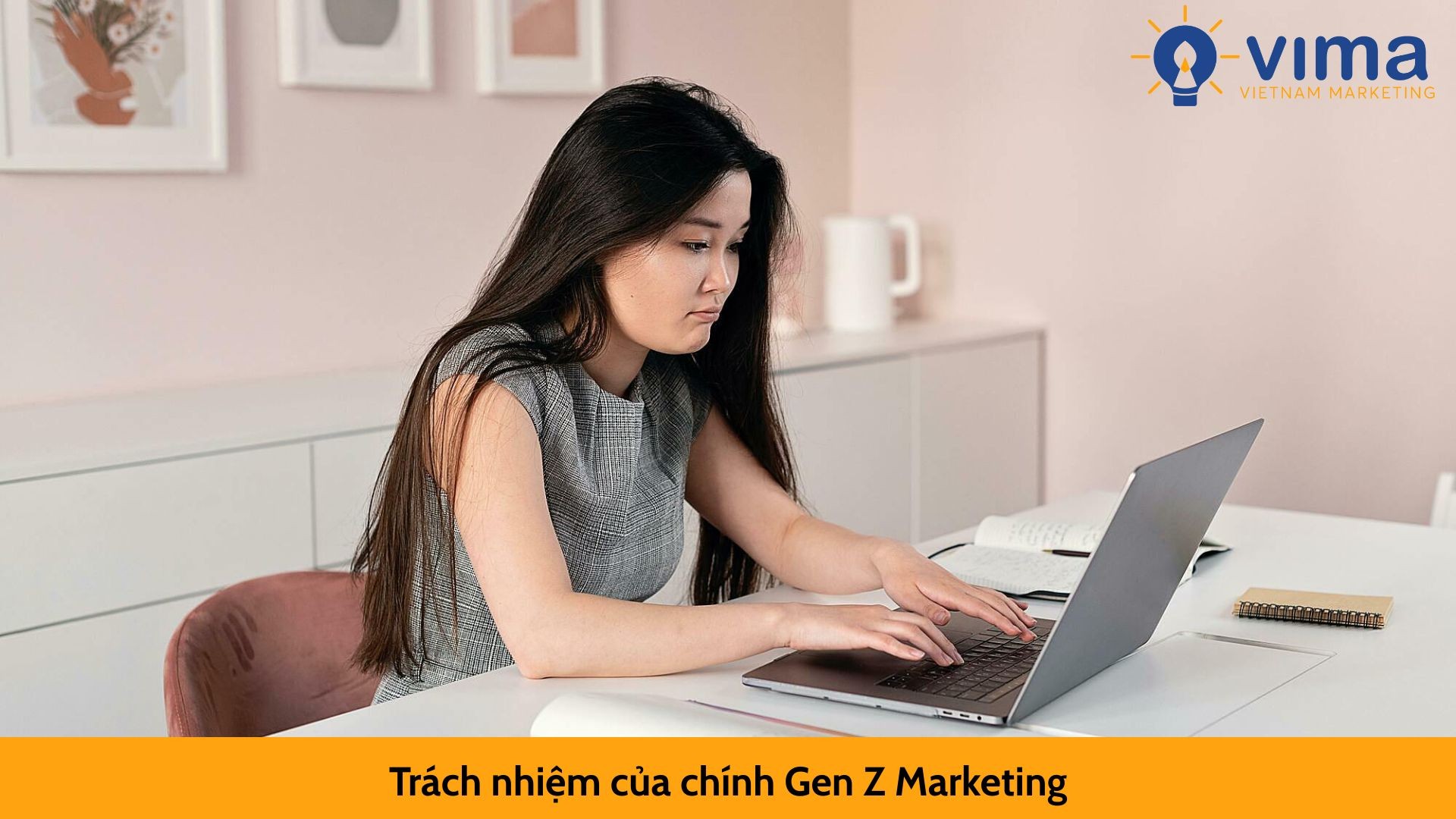 Trách nhiệm của chính Gen Z Marketing