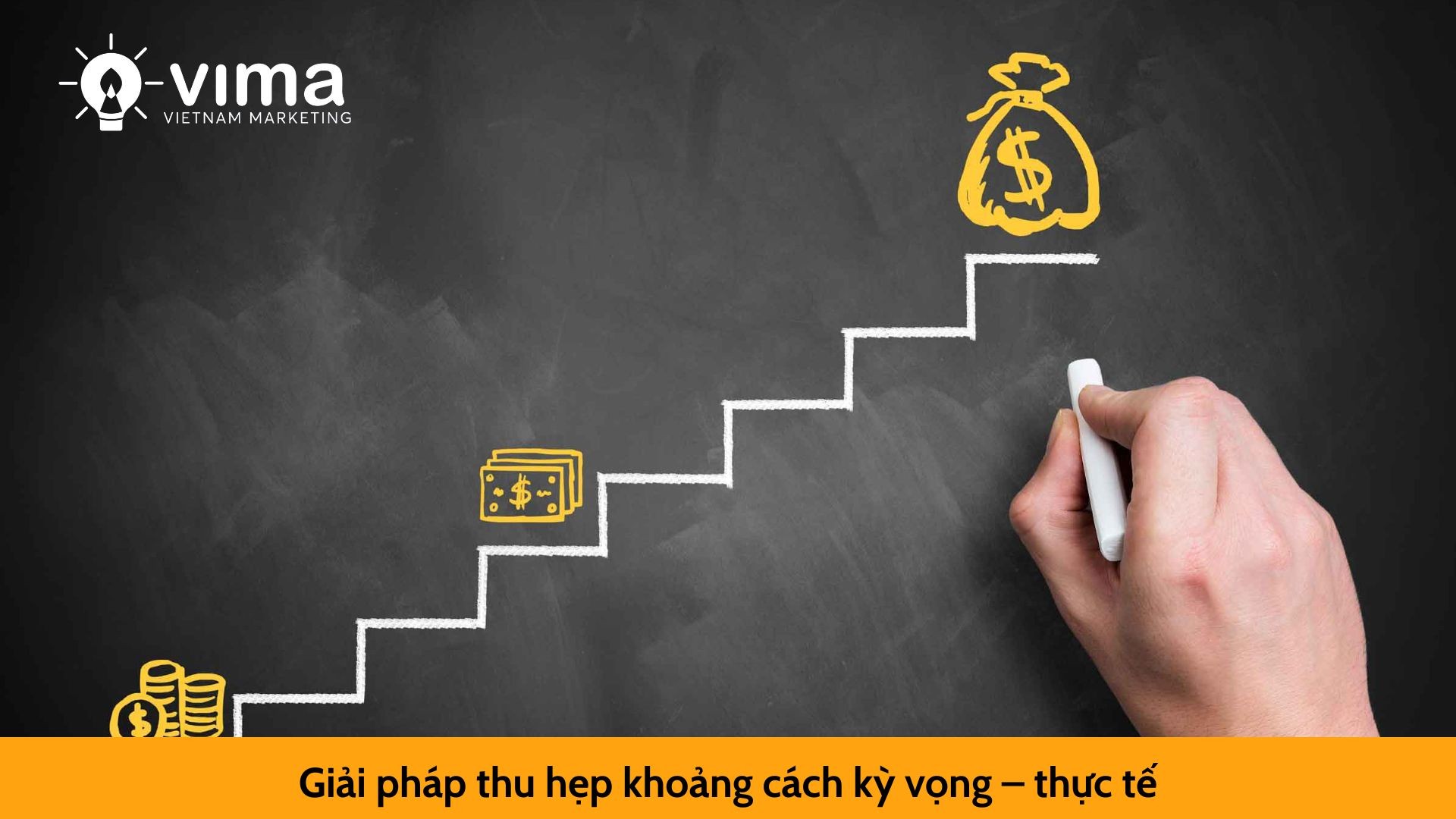 Giải pháp thu hẹp khoảng cách kỳ vọng – thực tế
