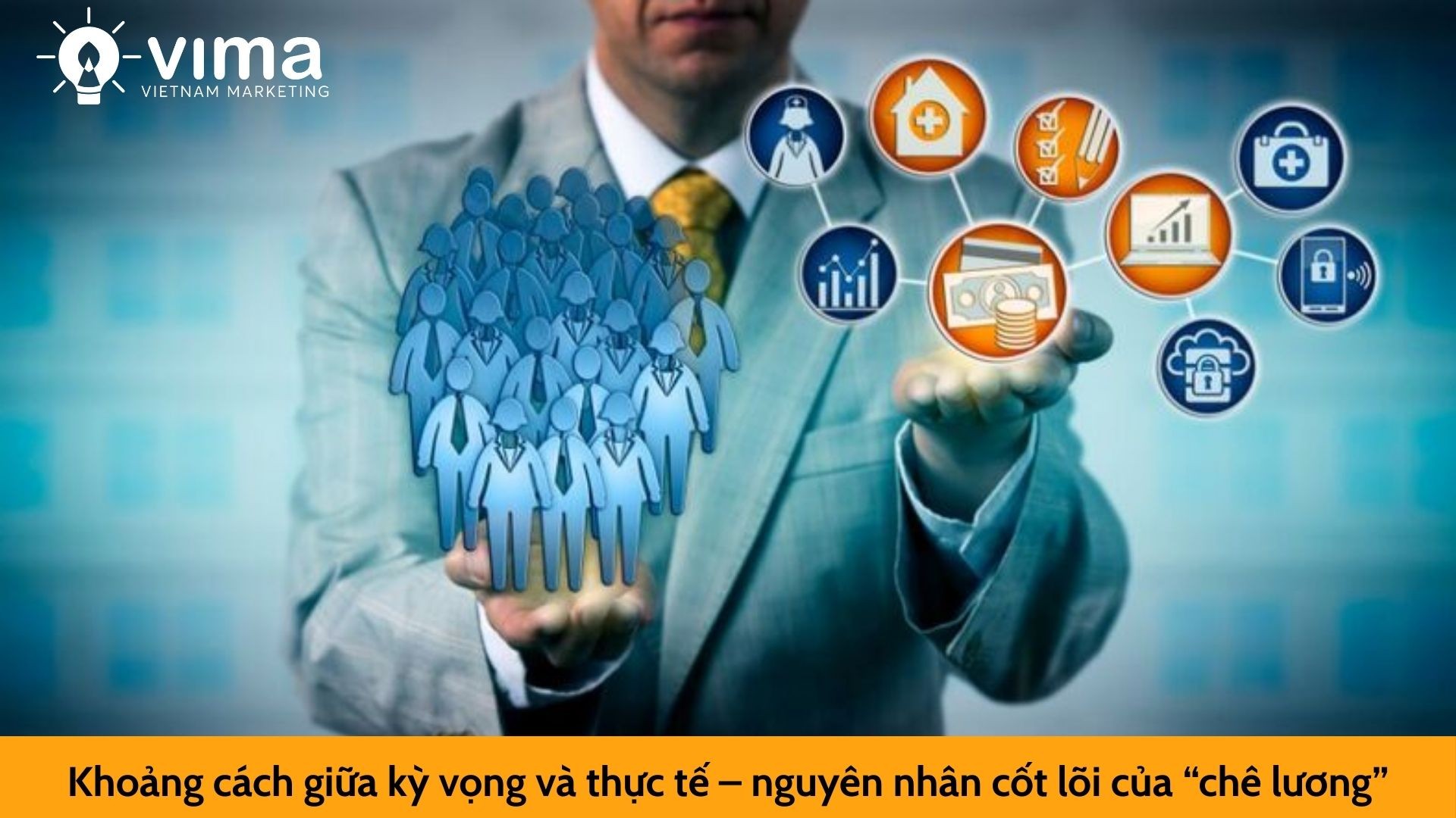 Khoảng cách giữa kỳ vọng và thực tế – nguyên nhân cốt lõi của “chê lương”