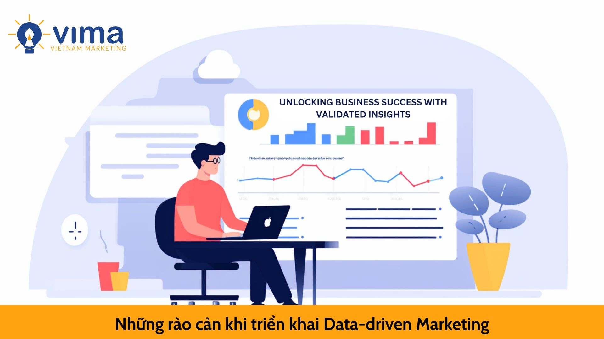 Những rào cản khi triển khai Data-driven Marketing