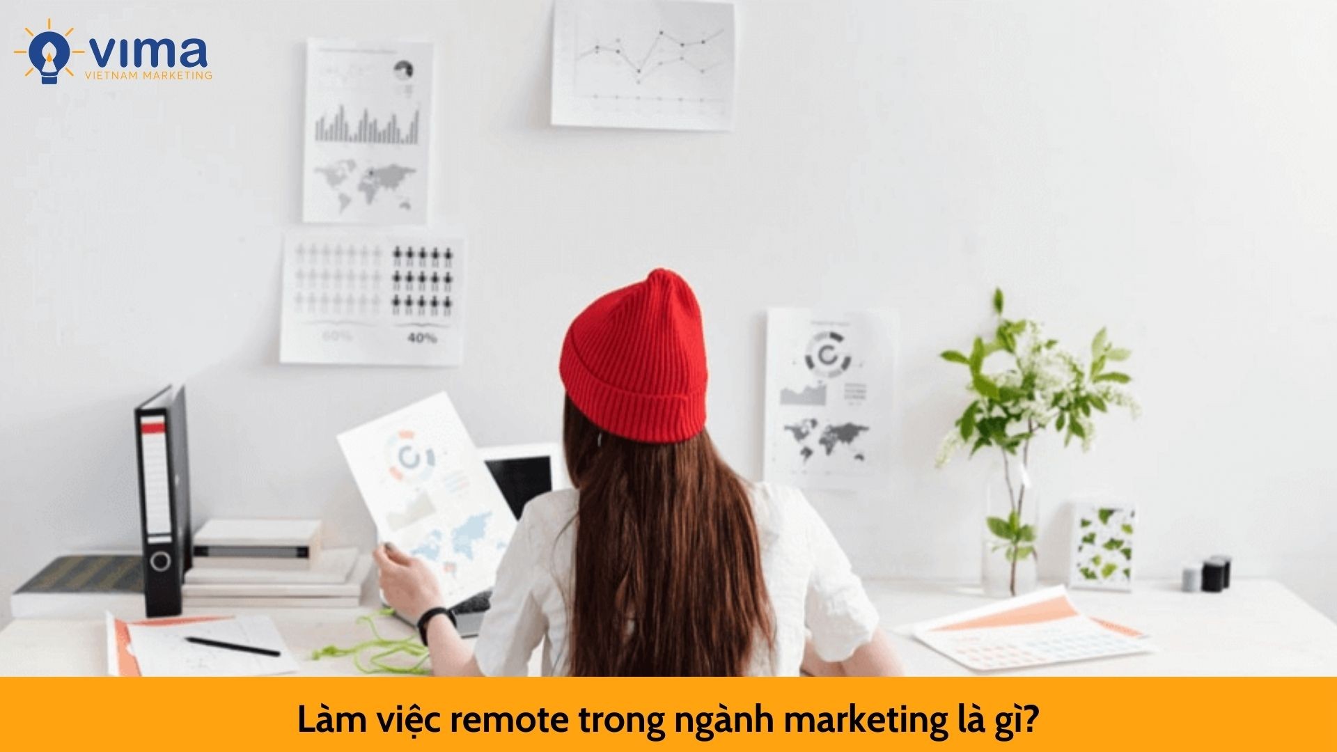 Làm việc remote trong ngành marketing là gì?