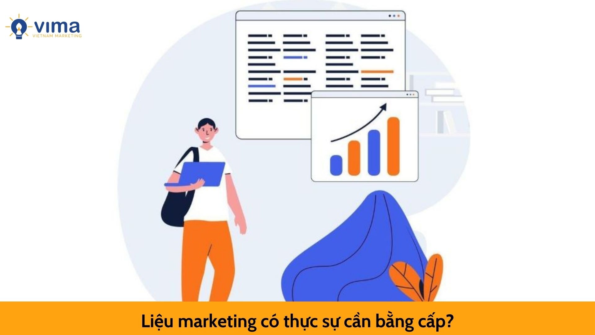 Liệu marketing có thực sự cần bằng cấp?
