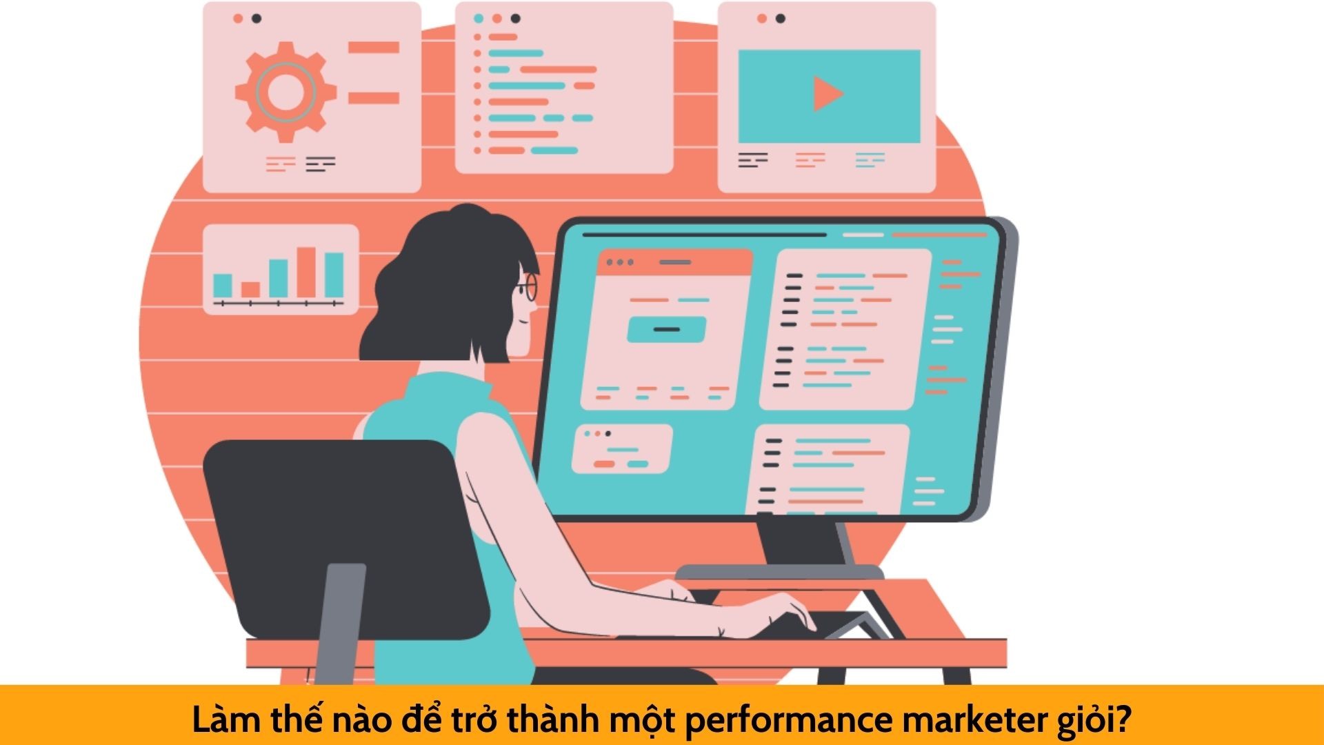 Doanh nghiệp mong đợi gì từ một performance marketer?