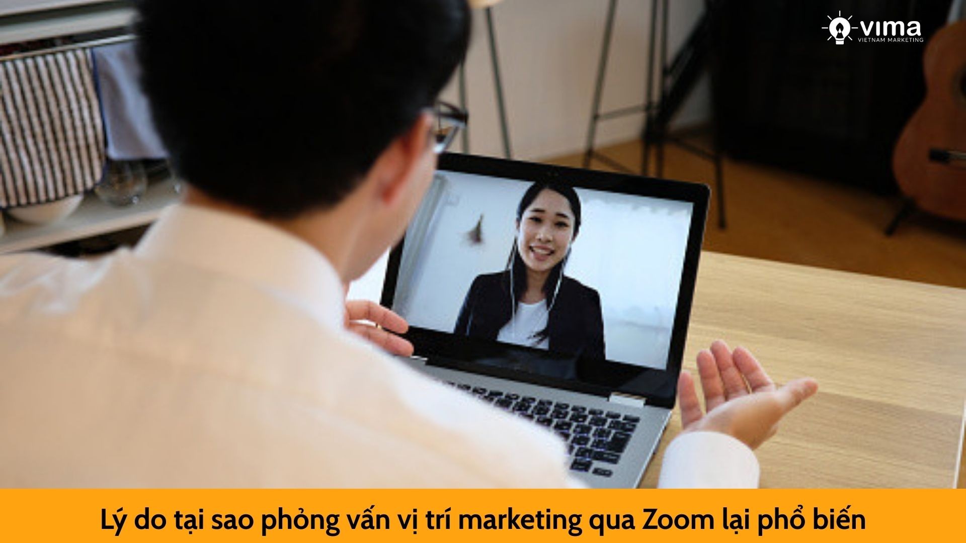 Lý do tại sao phỏng vấn vị trí marketing qua Zoom lại phổ biến
