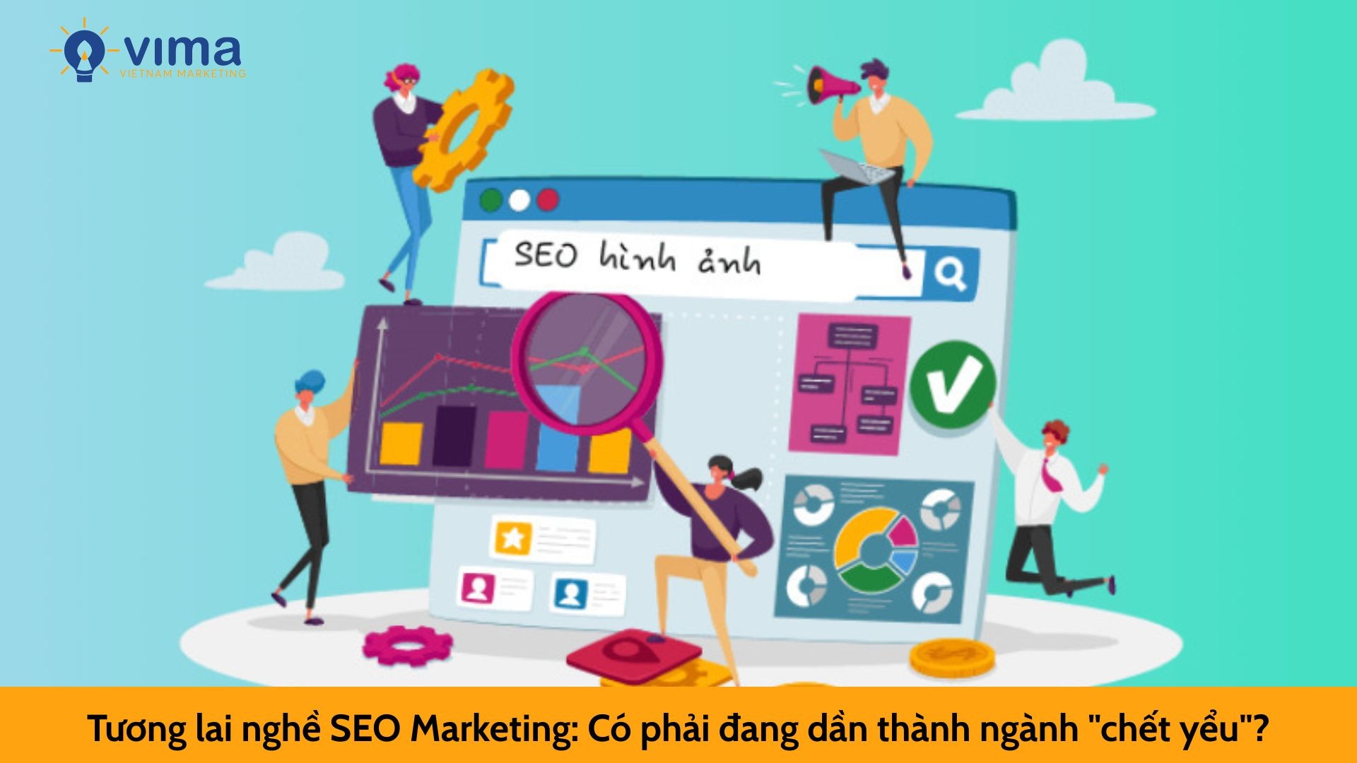 Tương lai nghề SEO Marketing: Có phải đang dần thành ngành "chết yểu"?