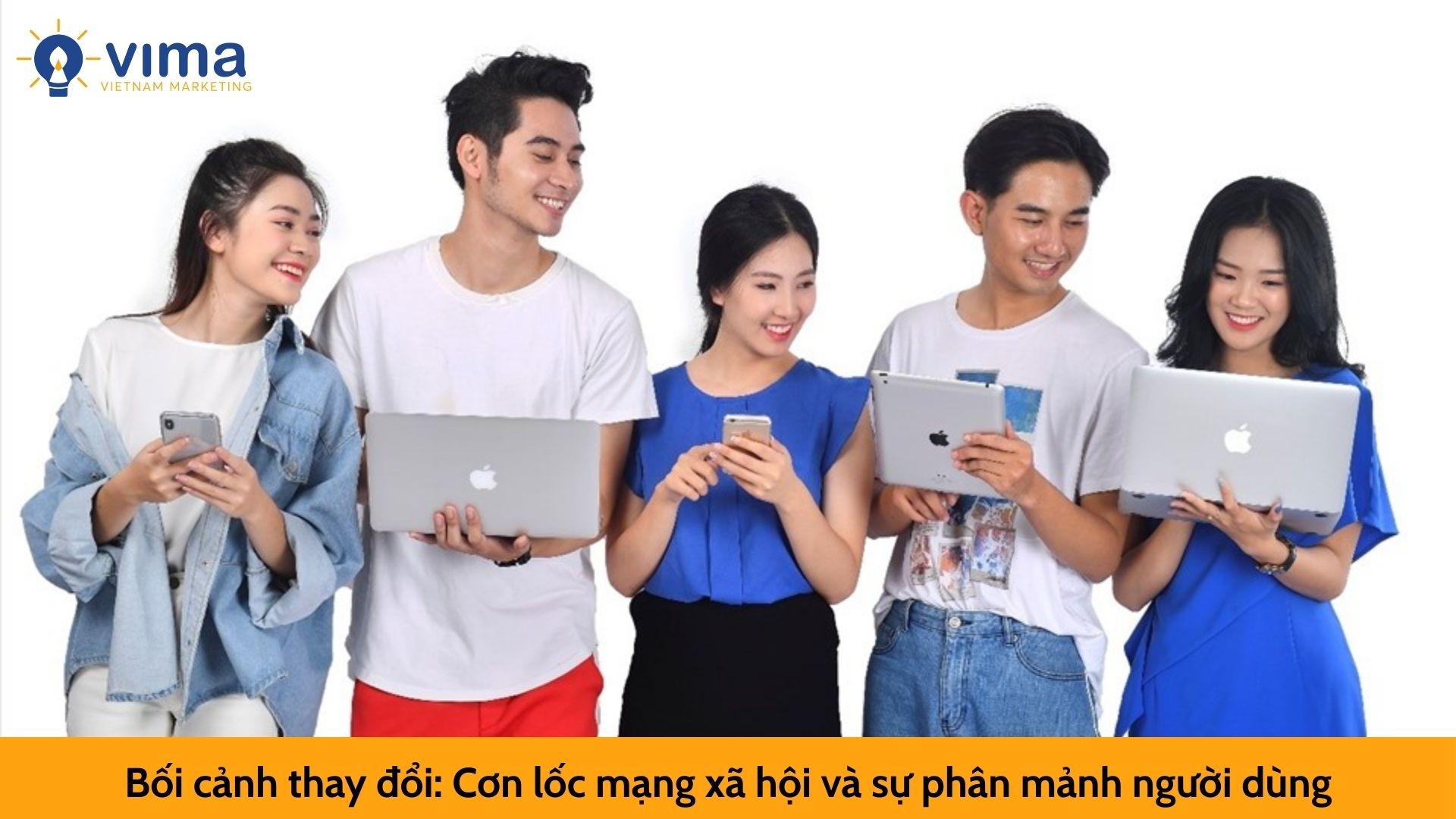 Bối cảnh thay đổi: Cơn lốc mạng xã hội và sự phân mảnh người dùng