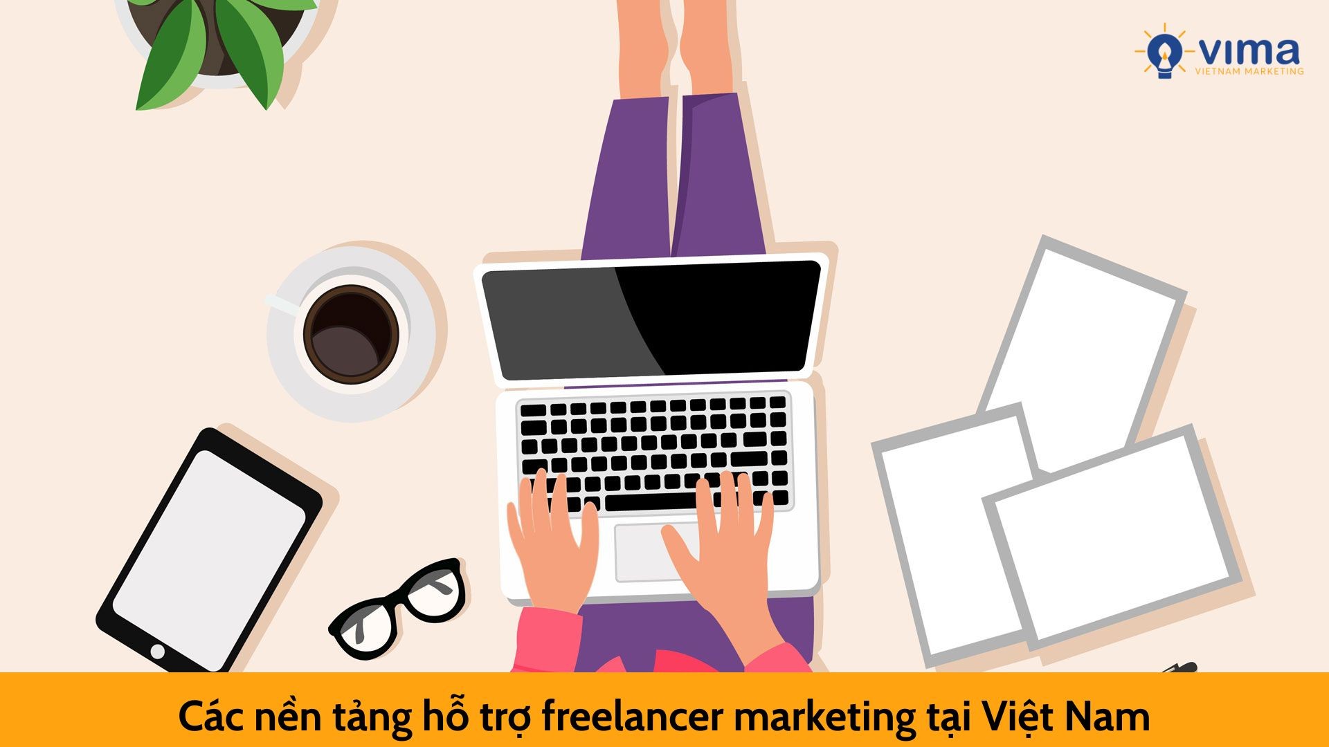 Các nền tảng hỗ trợ freelancer marketing tại Việt Nam