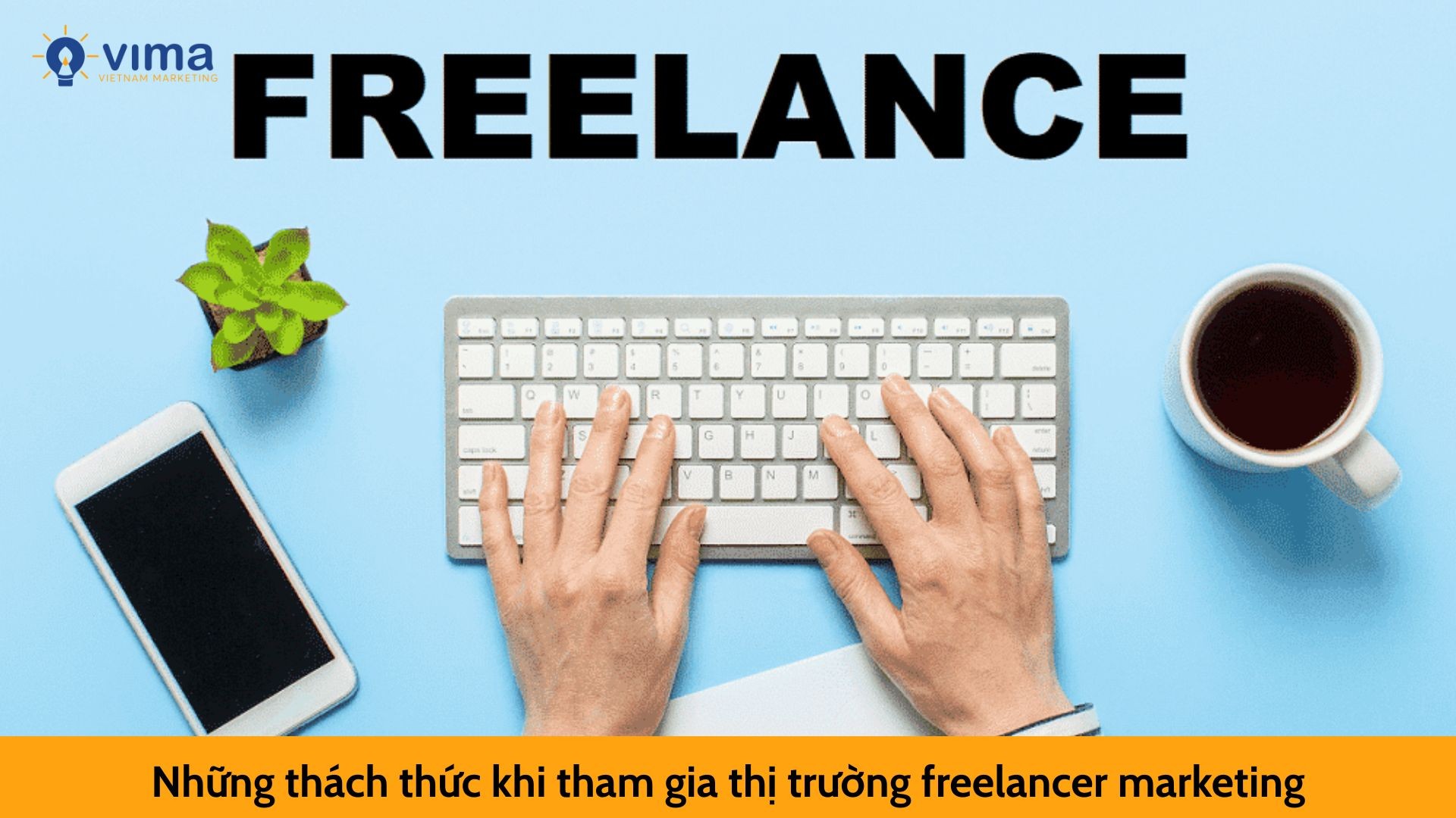 Những thách thức khi tham gia thị trường freelancer marketing