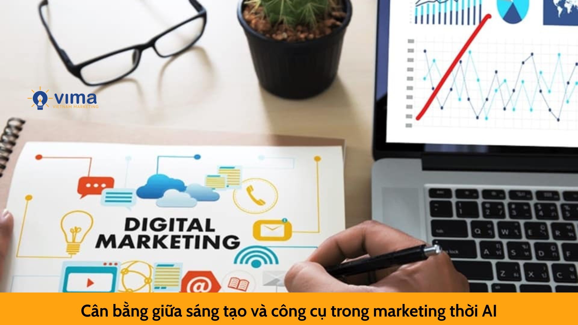Cân bằng giữa sáng tạo và công cụ trong marketing thời AI