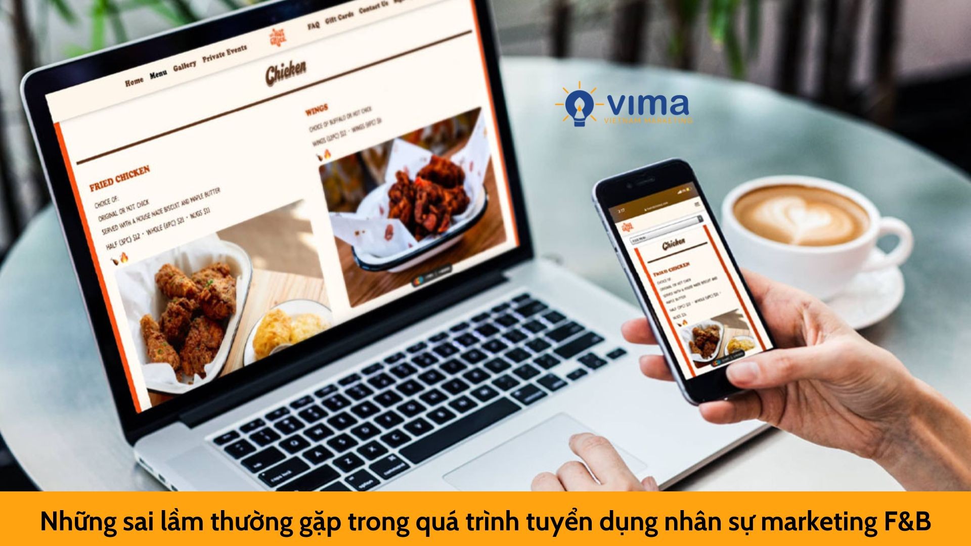 Những sai lầm thường gặp trong quá trình tuyển dụng nhân sự marketing F&B