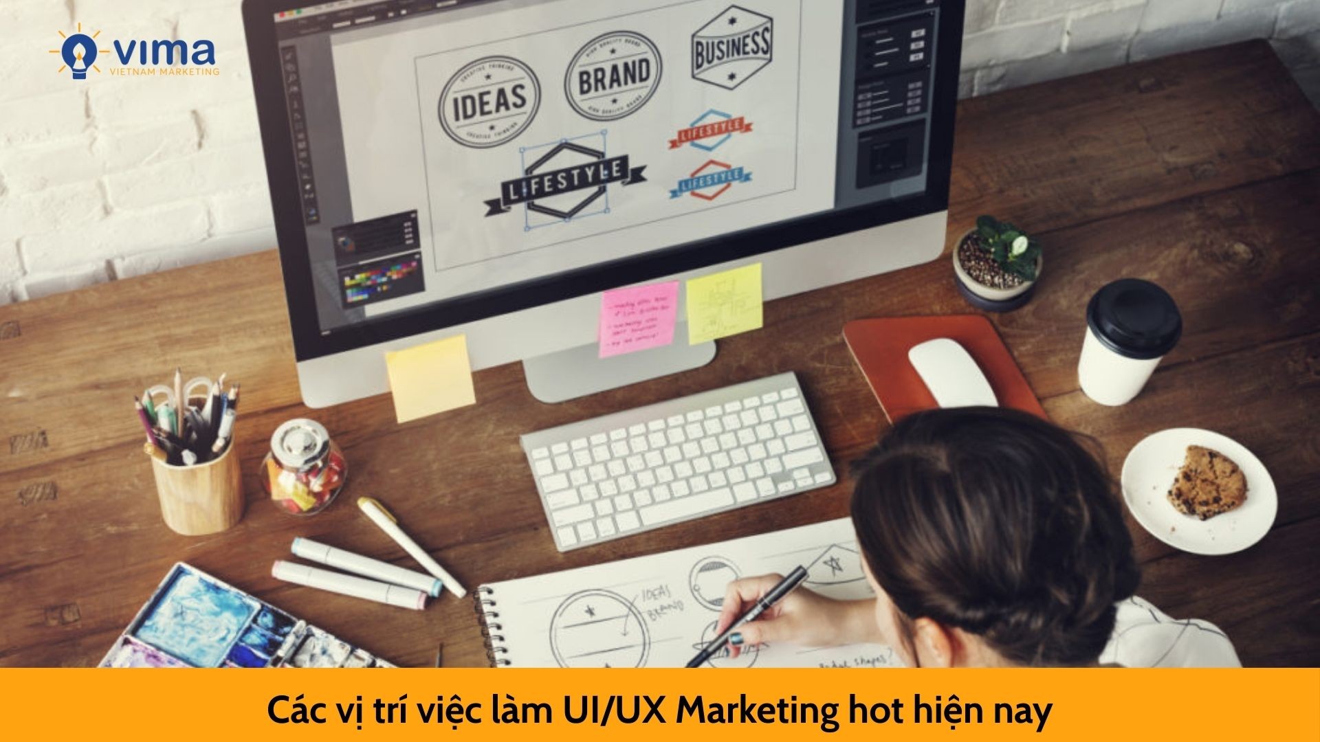 Các vị trí việc làm UI/UX Marketing hot hiện nay