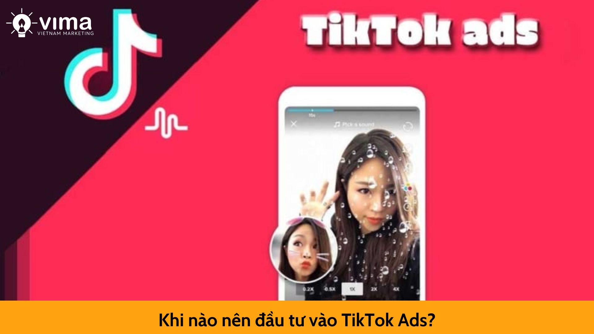 Khi nào nên đầu tư vào TikTok Ads?