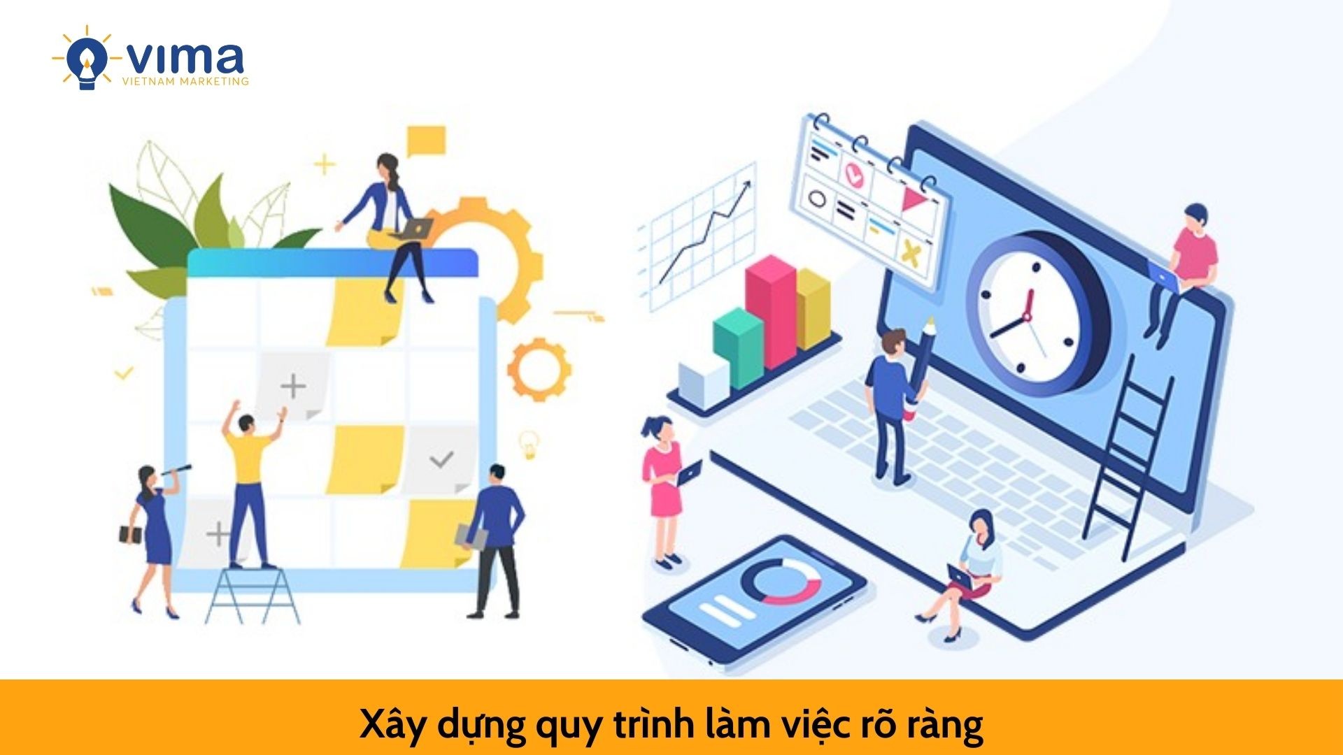 Xây dựng quy trình làm việc rõ ràng