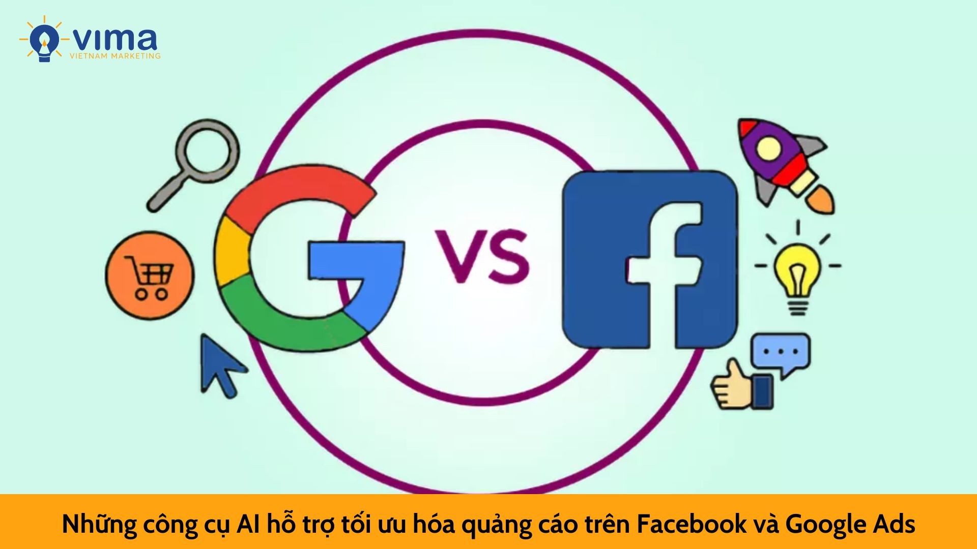 Những công cụ AI hỗ trợ tối ưu hóa quảng cáo trên Facebook và Google Ads