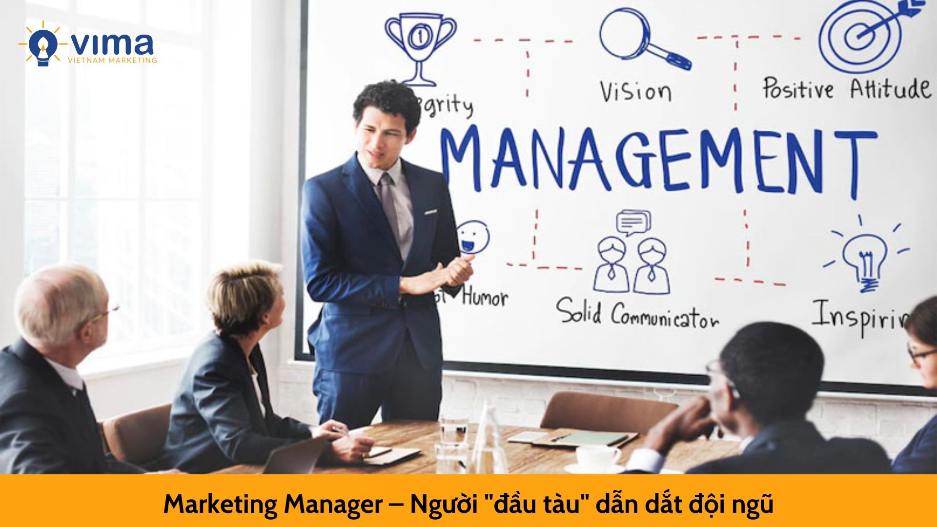 Marketing Manager – Người "đầu tàu" dẫn dắt đội ngũ