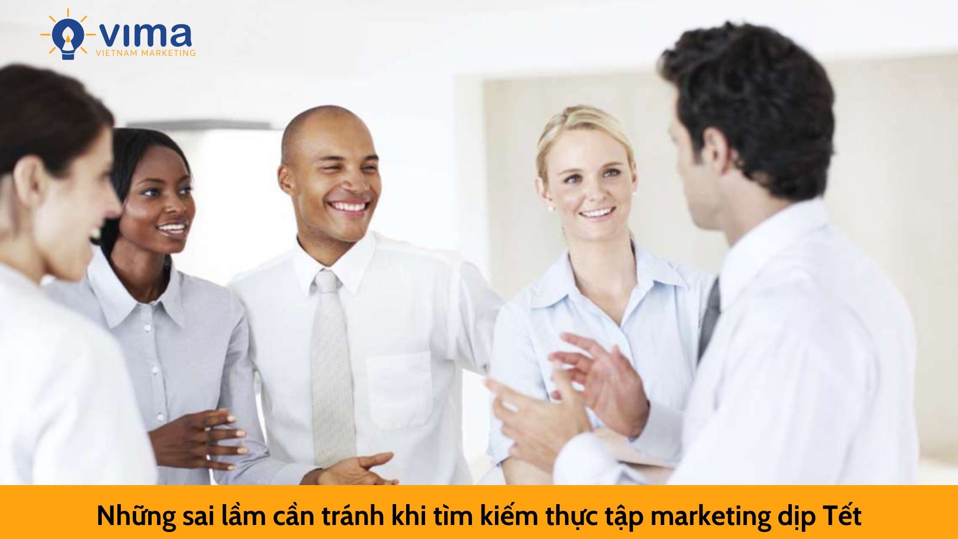 Những sai lầm cần tránh khi tìm kiếm thực tập marketing dịp Tết