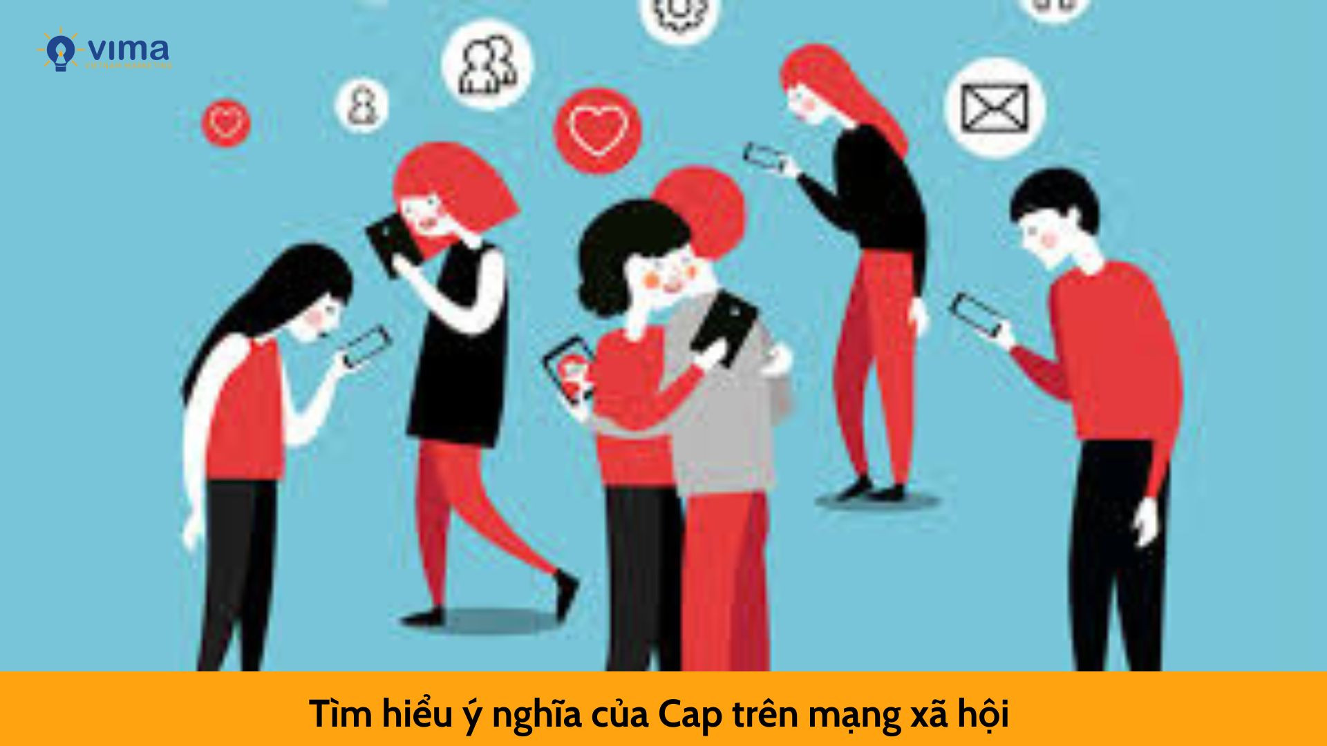 Tìm hiểu ý nghĩa của Cap trên mạng xã hội 