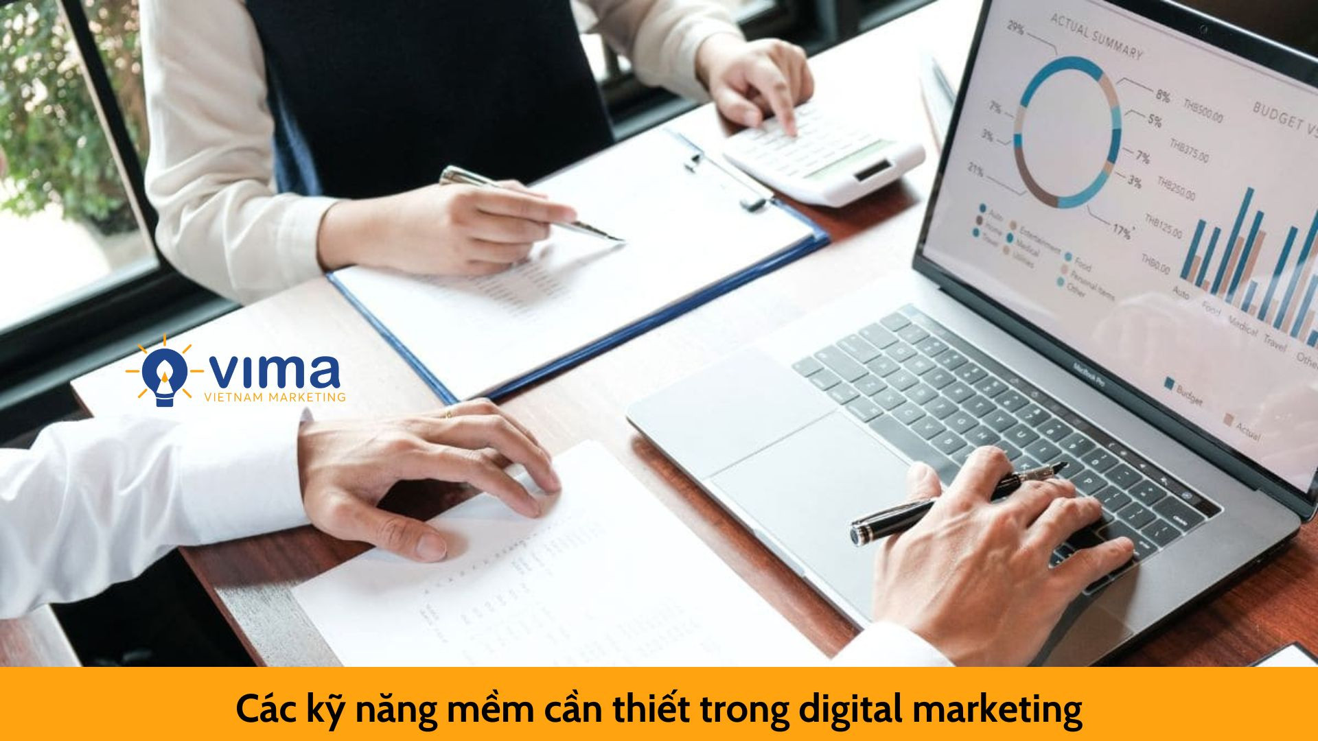 Các kỹ năng mềm cần thiết trong digital marketing