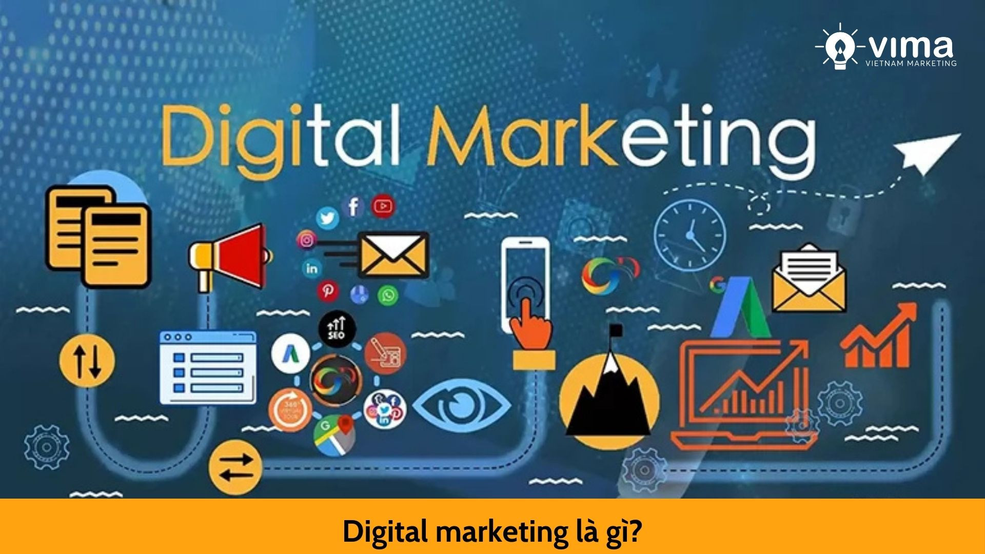 Digital marketing là gì?