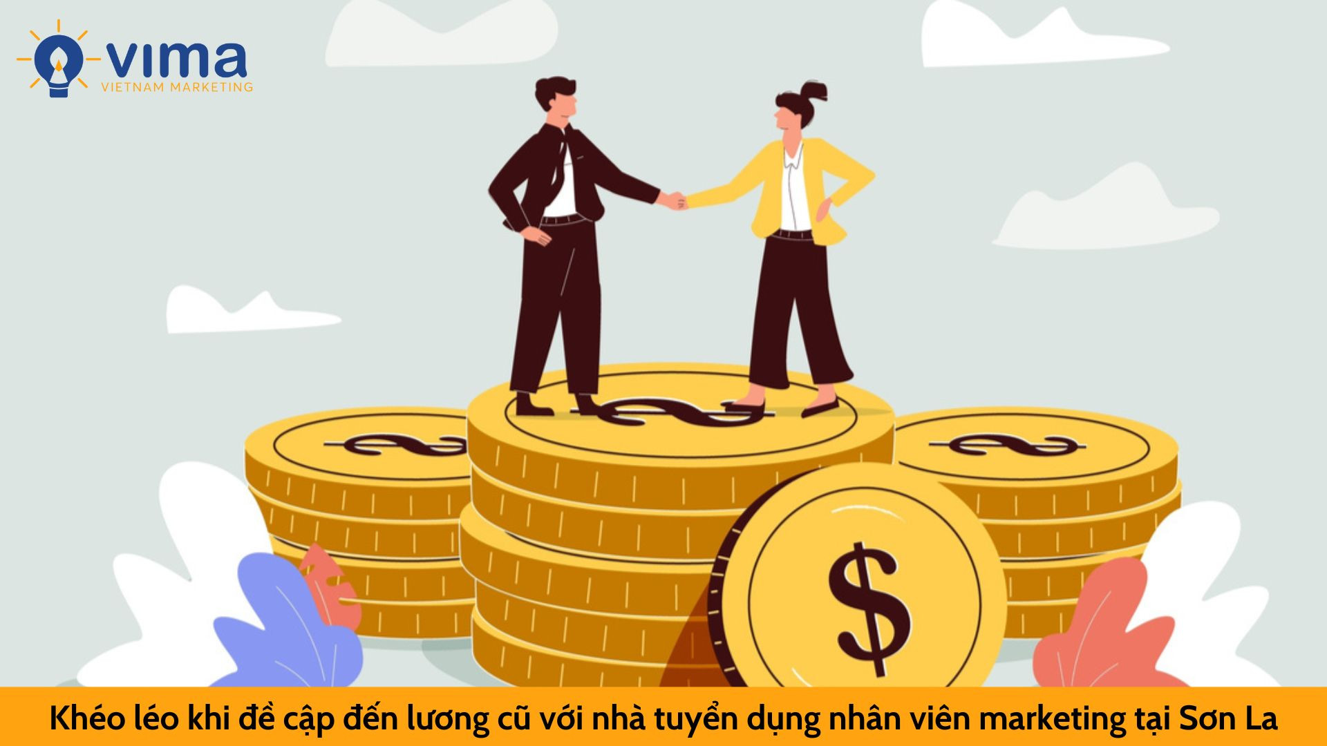 Khéo léo khi đề cập đến lương cũ với nhà tuyển dụng nhân viên marketing tại Sơn La