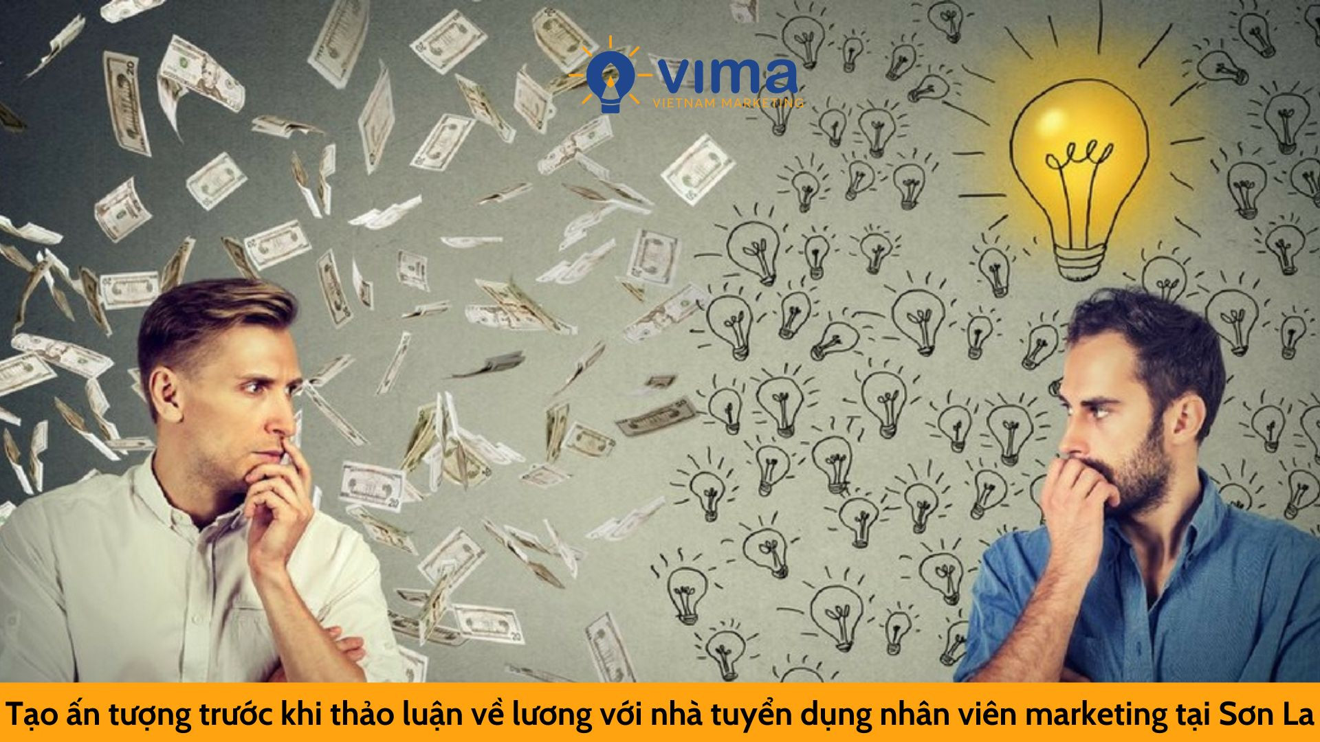 Tạo ấn tượng trước khi thảo luận về lương với nhà tuyển dụng nhân viên marketing tại Sơn La
