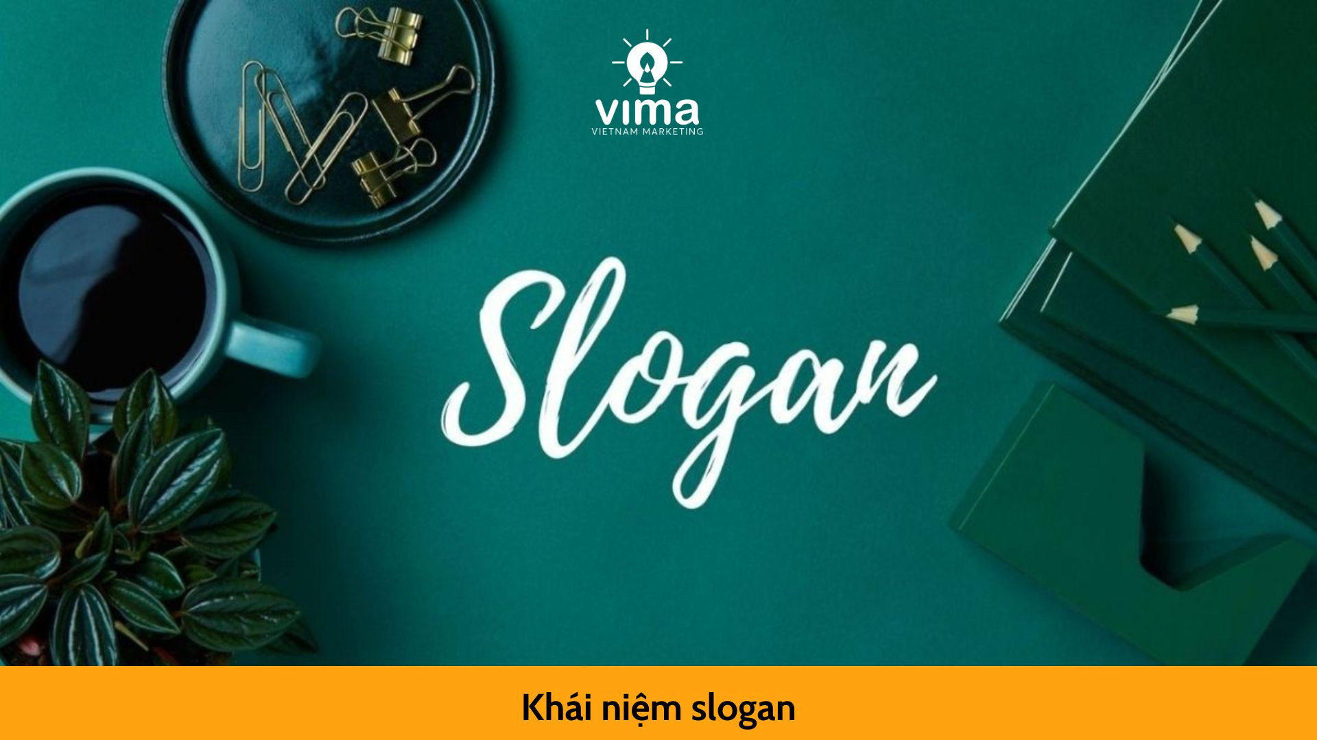 Khái niệm slogan
