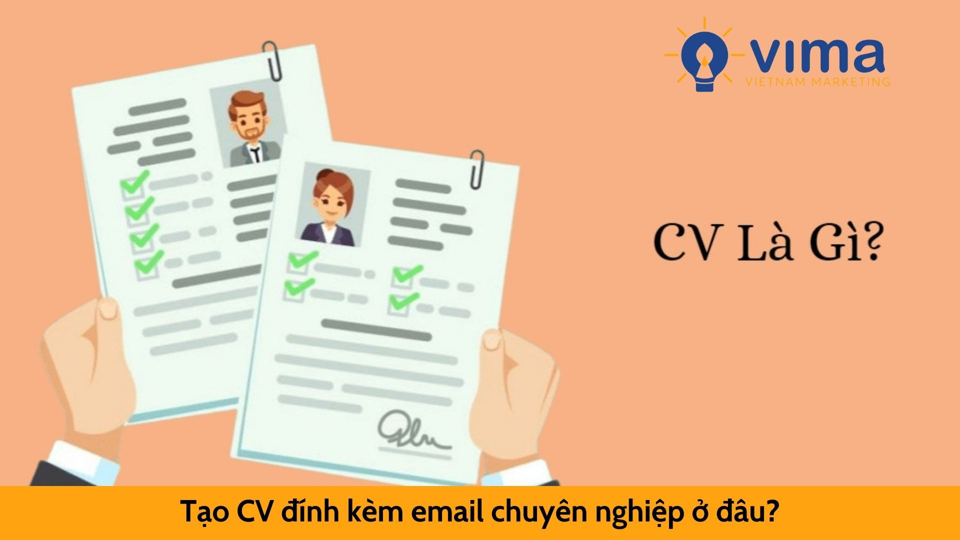 Tạo Cv đính kèm email chuyên nghiệp ở đâu
