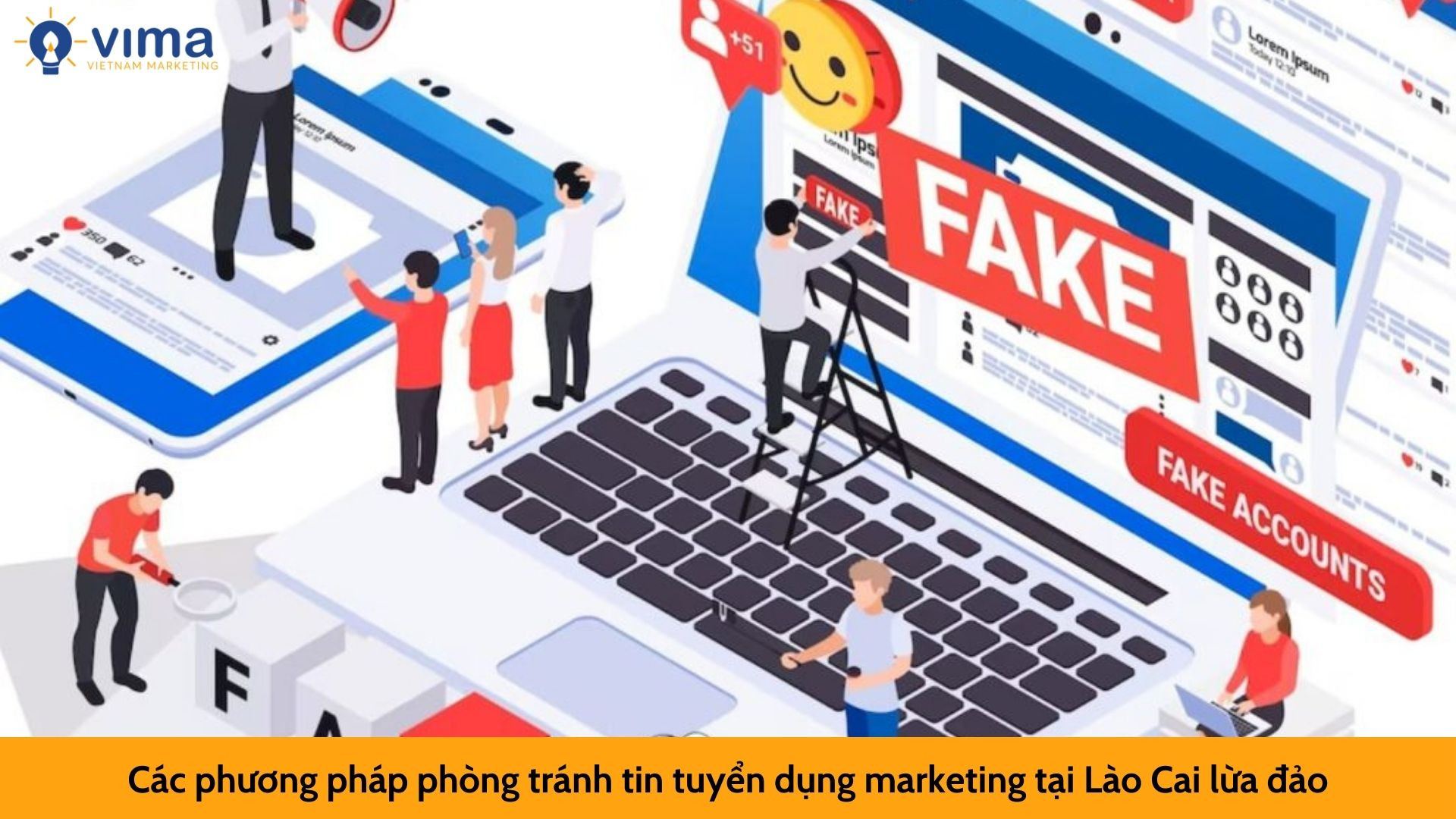 Các phương pháp phòng tránh tin tuyển dụng marketing tại Lào Cai lừa đảo