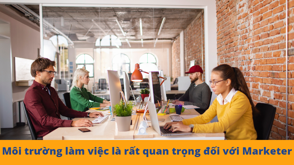 cong ty marketing uy tin moi truong lam viec