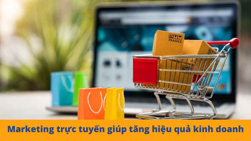 Giá trị mà Marketing Online mang lại