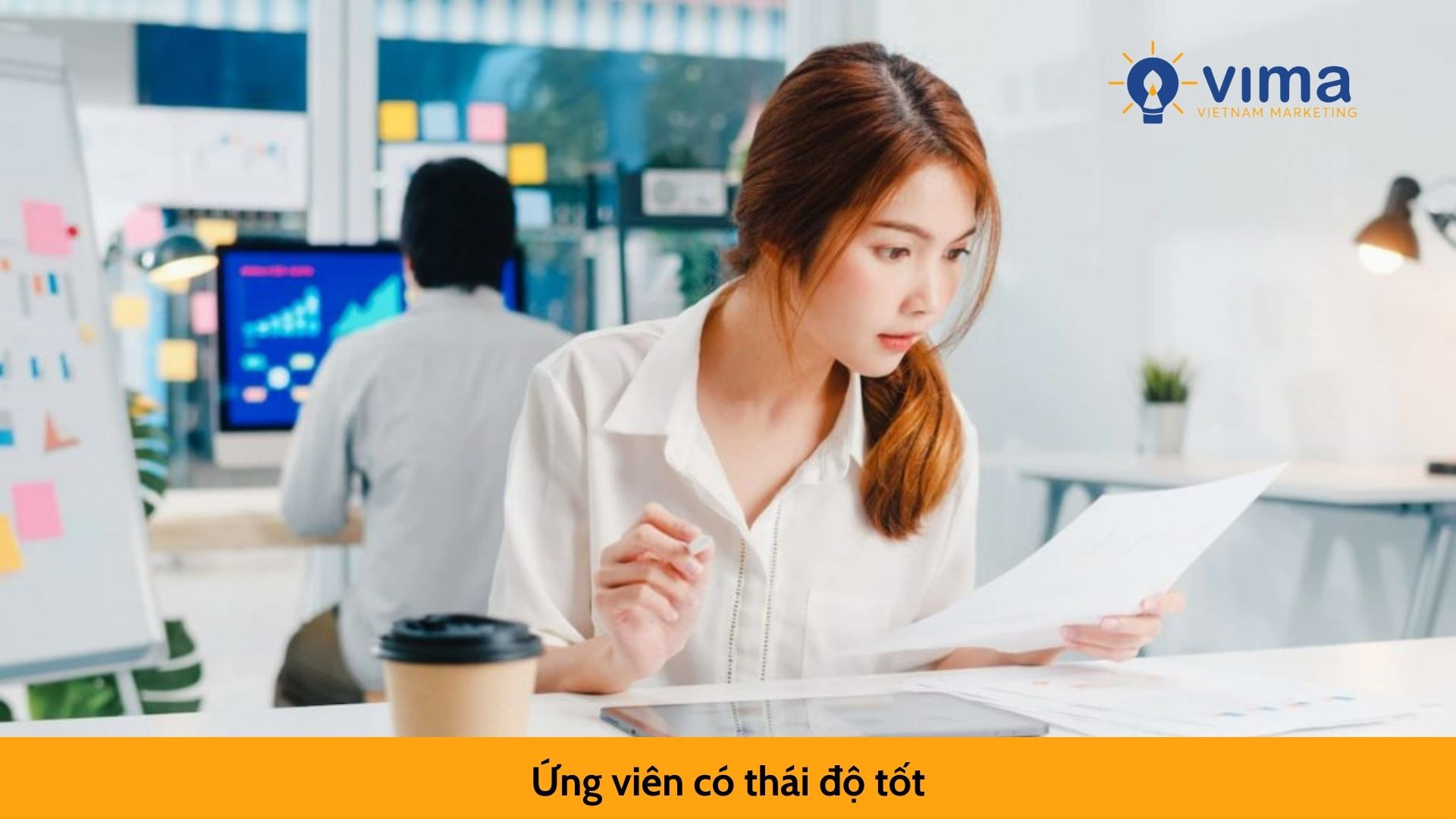 Ứng viên có thái độ tốt