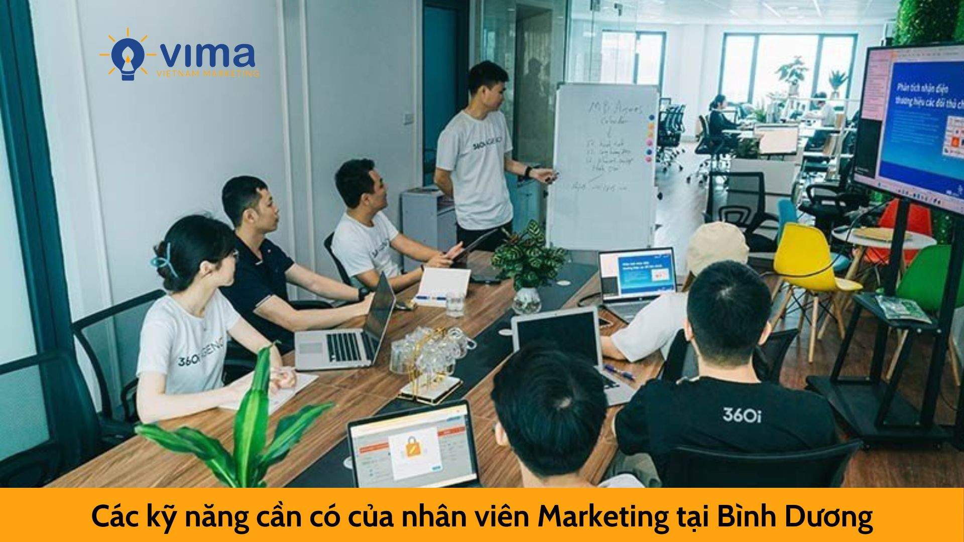 Các kỹ năng cần có của nhân viên Marketing tại Bình Dương