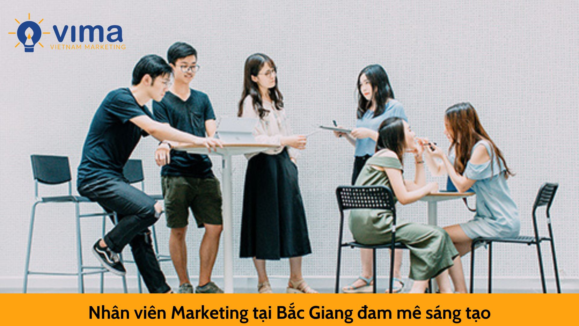 Nhân viên Marketing tại Bắc Giang đam mê sáng tạo