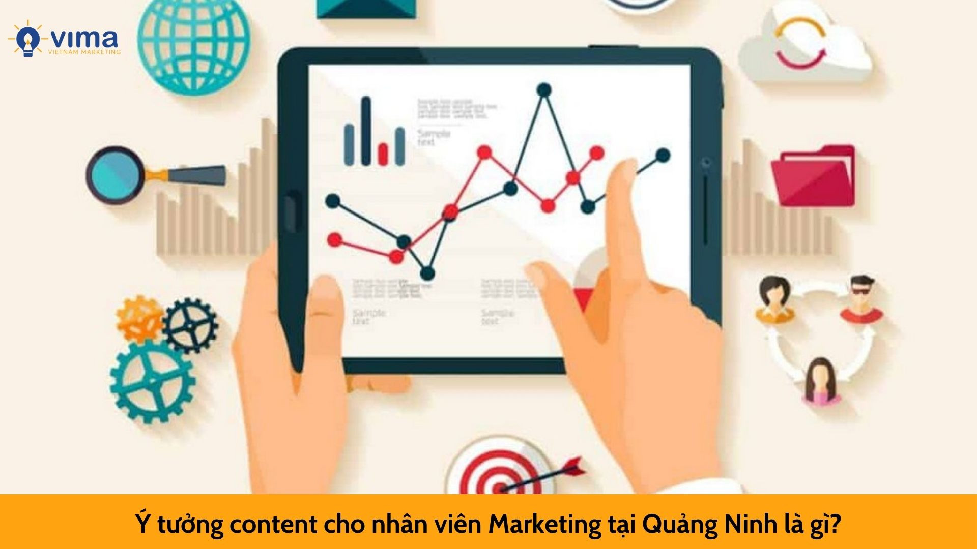 Ý tưởng content cho nhân viên Marketing tại Quảng Ninh là gì?