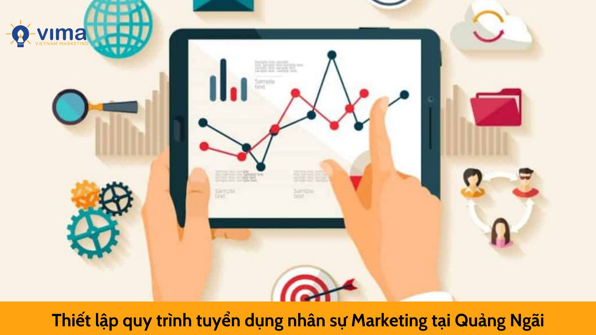 Thiết lập quy trình tuyển dụng nhân sự Marketing tại Quảng Ngãi