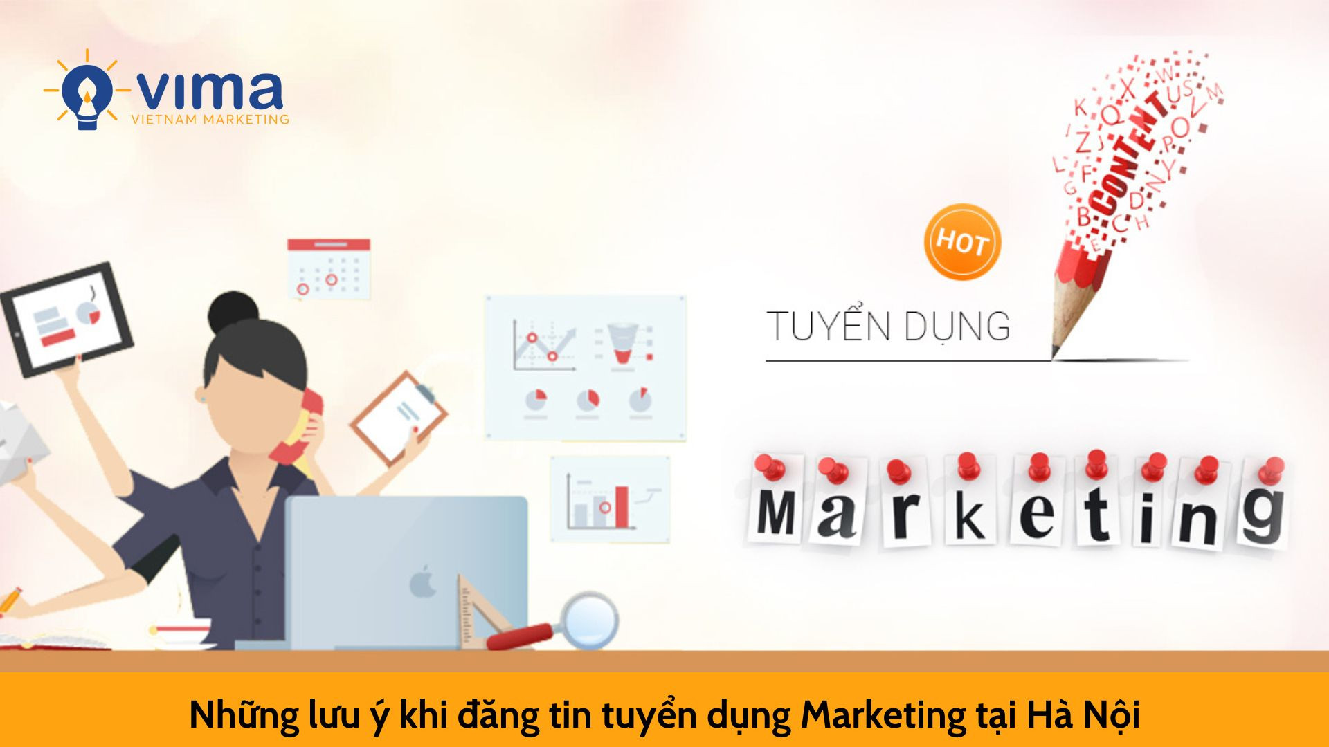Những lưu ý khi đăng tin tuyển dụng Marketing tại Hà Nội