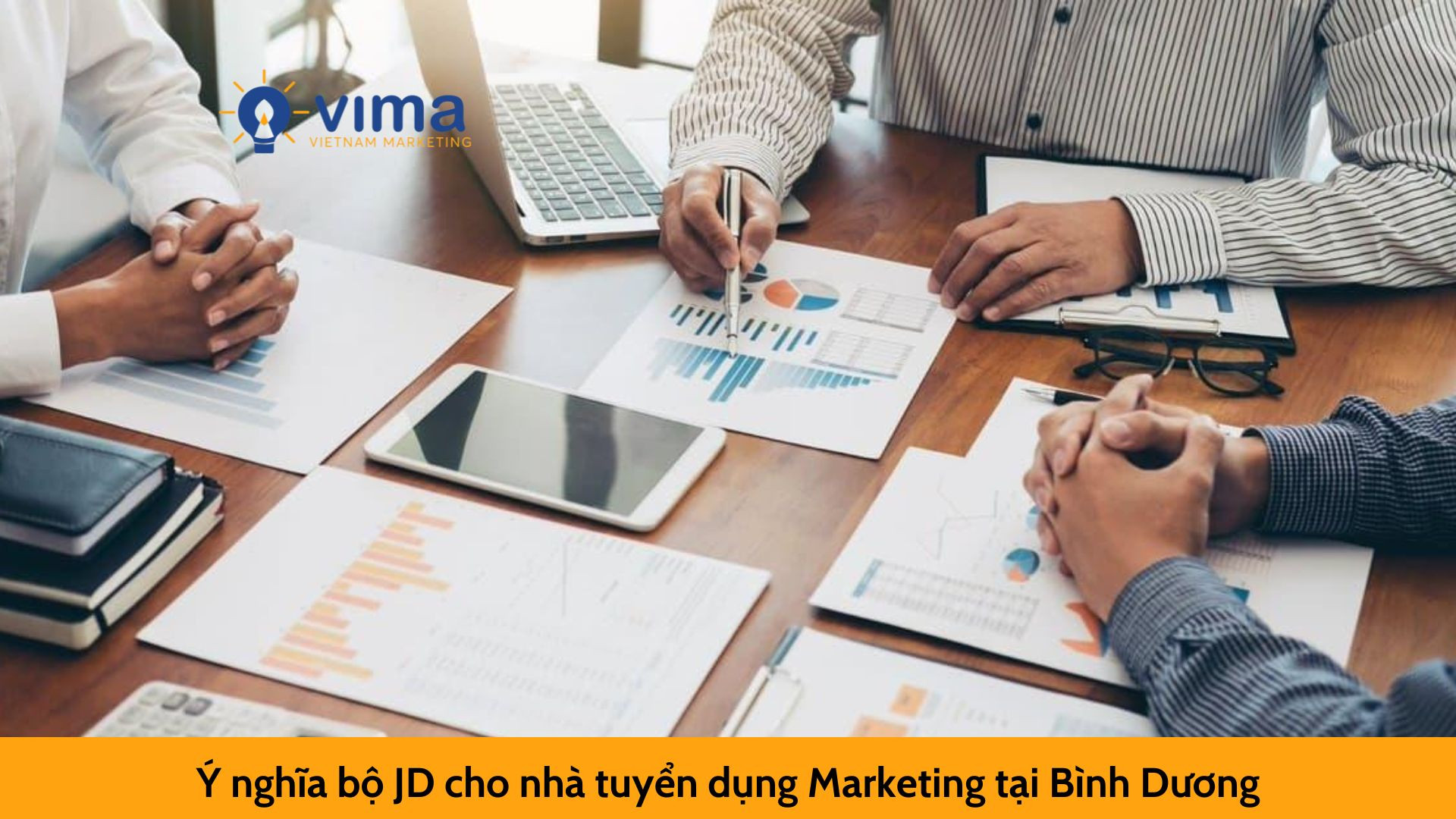 Ý nghĩa bộ JD cho nhà tuyển dụng Marketing tại Bình Dương