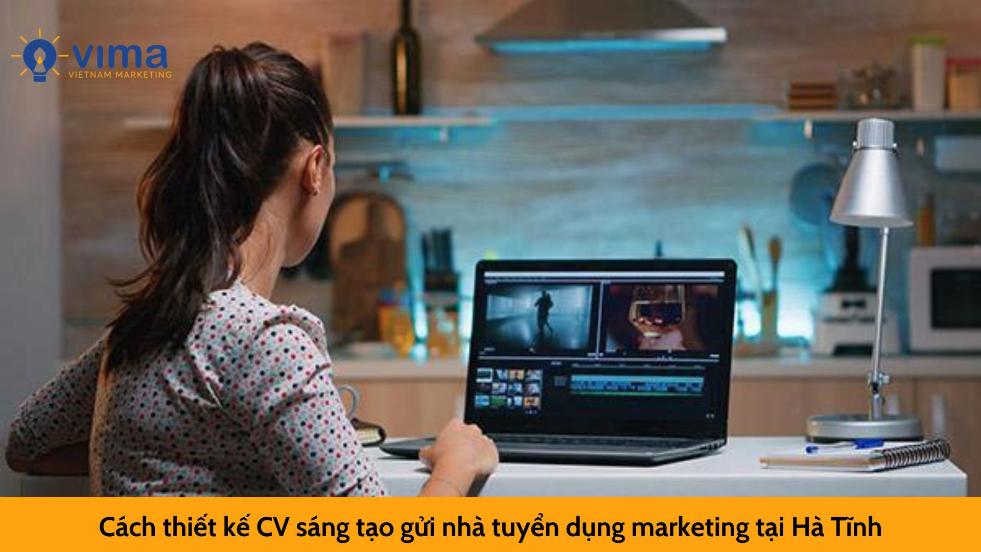 Cách thiết kế CV sáng tạo gửi nhà tuyển dụng marketing tại Hà Tĩnh